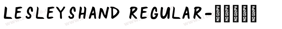 LesleysHand Regular字体转换